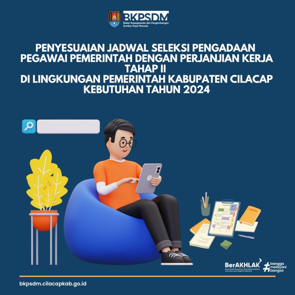 PENYESUAIAN JADWAL SELEKSI PENGADAAN PPPK TAHAP II KEBUTUHAN TAHUN 2024 2 PENYESUAIAN JADWAL SELEKSI PENGADAAN PPPK TAHAP II KEBUTUHAN TAHUN 2024 2