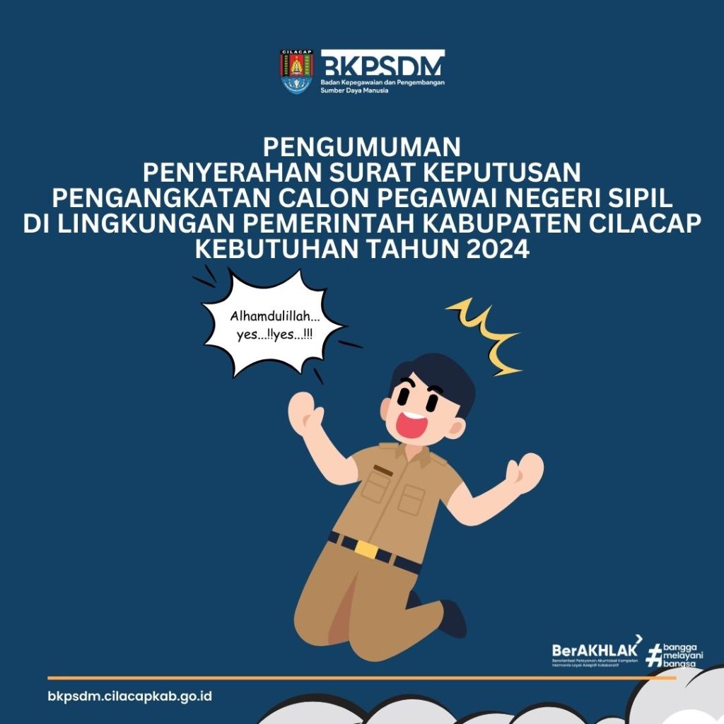 PENYERAHAN SURAT KEPUTUSAN PENGANGKATAN CPNS KABUPATEN CILACAP KEBUTUHAN TAHUN 2024 8 PENYERAHAN SURAT KEPUTUSAN PENGANGKATAN CPNS KABUPATEN CILACAP KEBUTUHAN TAHUN 2024 8
